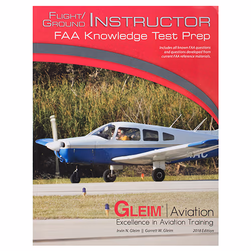 Flight/Ground Instructor FAA Knowledge Test / 2018 Edition